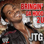 JTG出场音乐《Bringin' da Hood 2 U》