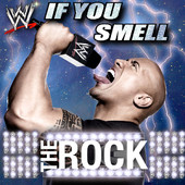 The Rock（洛克）出场音乐《If You Smell…》