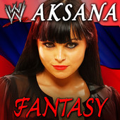 阿克萨娜(Aksana)出场音乐《Fantasy》